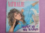 Nathalie - Sittin by my radio -Don't let your hean hang down, Overige formaten, Pop, Gebruikt, Ophalen