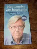 Paul van Tongeren - Het wonder van betekenis, Ophalen of Verzenden, Zo goed als nieuw, Paul van Tongeren; Marc van Dijk