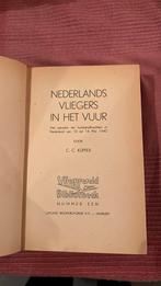 1940 Vliegers  in het vuur C.Küpfer, Nederland, Boek of Tijdschrift, Luchtmacht, Ophalen of Verzenden