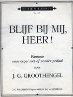 JG GROOTHENGEL - Blijf bij mij, Heer, Orgel, Gebruikt, Verzenden, Religie en Gospel