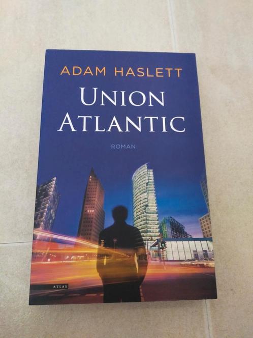 Adam Haslett - Union Atlantic, Boeken, Literatuur, Zo goed als nieuw, Nederland, Ophalen of Verzenden