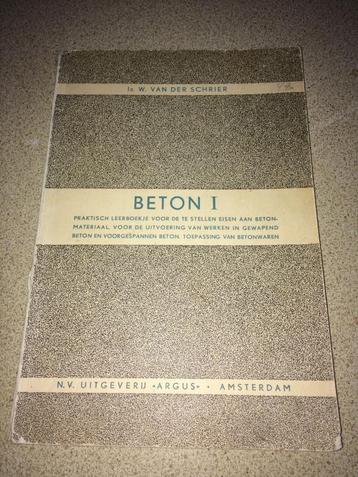 Eisen aan Beton Materialen door Ir. W v Der Schier uit 1962 beschikbaar voor biedingen