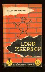 Lord Zeepsop - Willem van Iependaal Uitgeverij F.G. Kroonder, Boeken, Ophalen of Verzenden, Gelezen