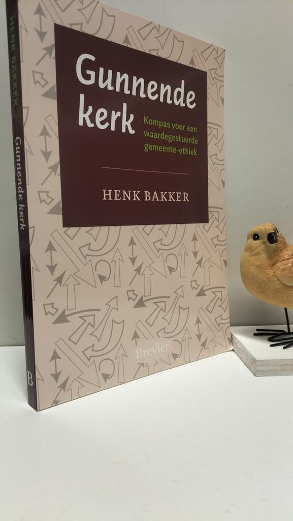 Bakker, Henk; Gunnende kerk, Ophalen of Verzenden, Gelezen, Christendom | Protestants
