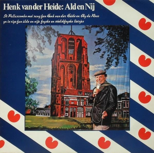 Henk van der Heide ‎– Ald En Nij lp, Cd's en Dvd's, Vinyl | Nederlandstalig, Ophalen of Verzenden, Gebruikt, 12 inch, Streekmuziek