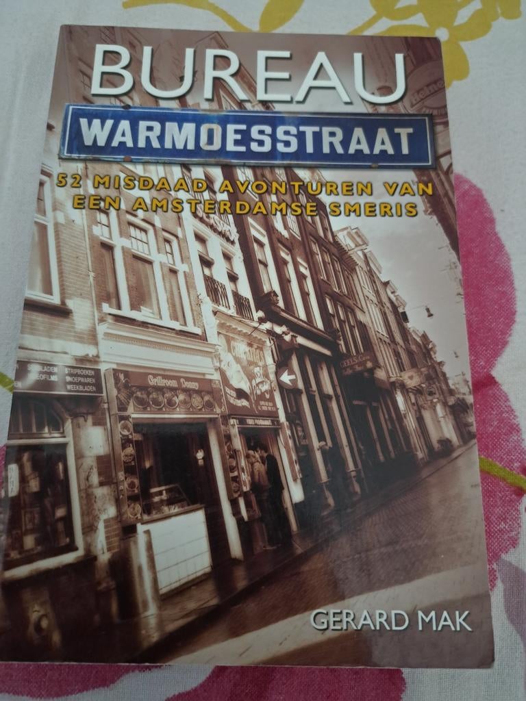 Bureau Warmoesstraat - Gerard Mak (52 misdaad avonturen), Ophalen of Verzenden, Gelezen, Gerard Mak