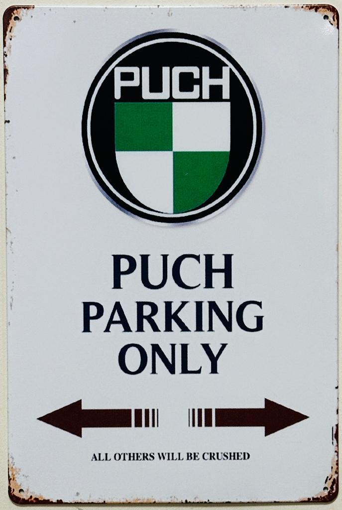 Puch parking only brommer reclamebord van metaal wandbord, Verzamelen, Merken en Reclamevoorwerpen, Nieuw, Reclamebord, Ophalen of Verzenden