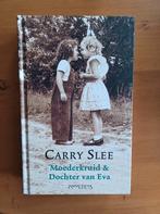 Moederkruid & Dochter van Eva, Gelezen, Carry Slee, Ophalen of Verzenden, Nederland