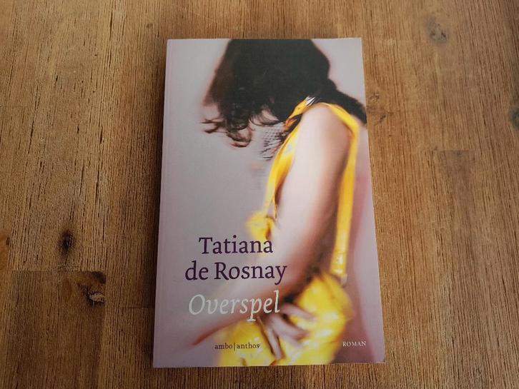 Tatiana de Rosnay/ Overspel, Boeken, Romans, Gelezen, Ophalen of Verzenden