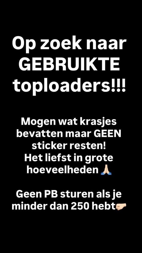 Toploaders gezocht grote aantallen eventueel met lijmresten, Ophalen of Verzenden