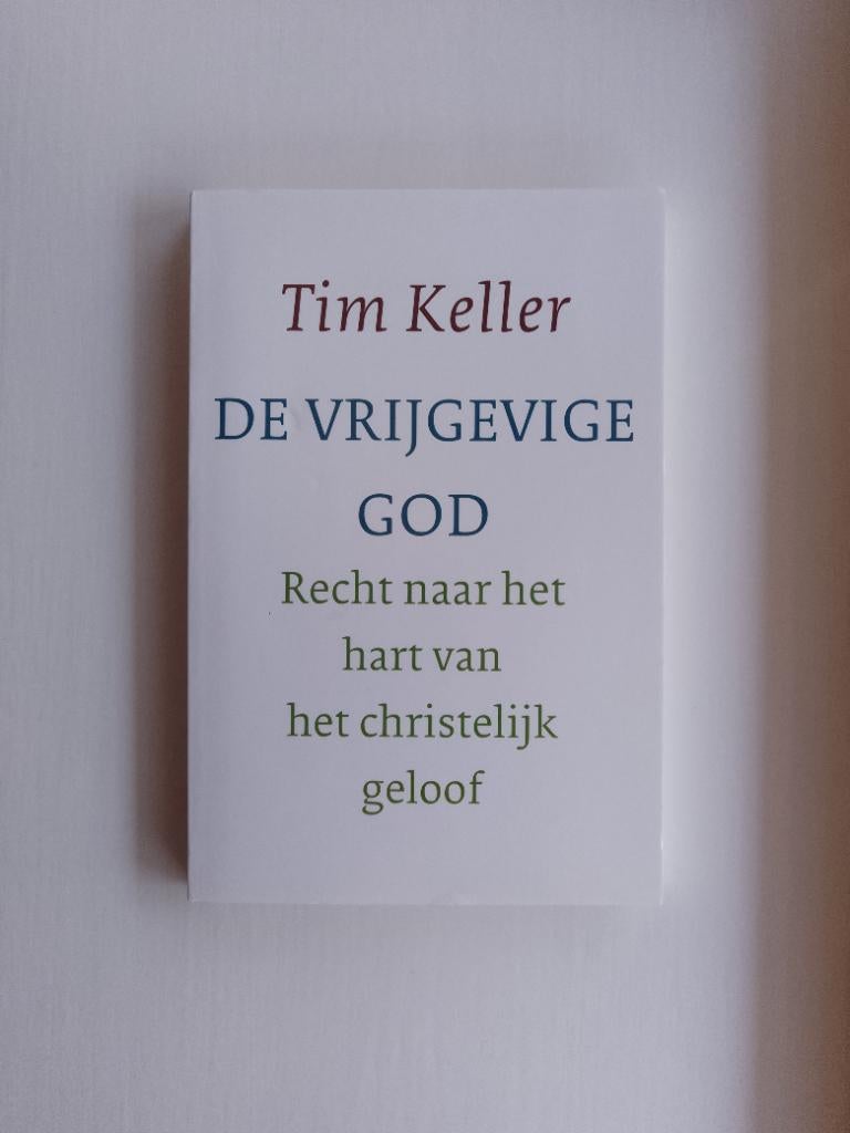De vrijgevige God - Tim Keller, Christendom | Protestants, Ophalen of Verzenden, Zo goed als nieuw, Tim Keller
