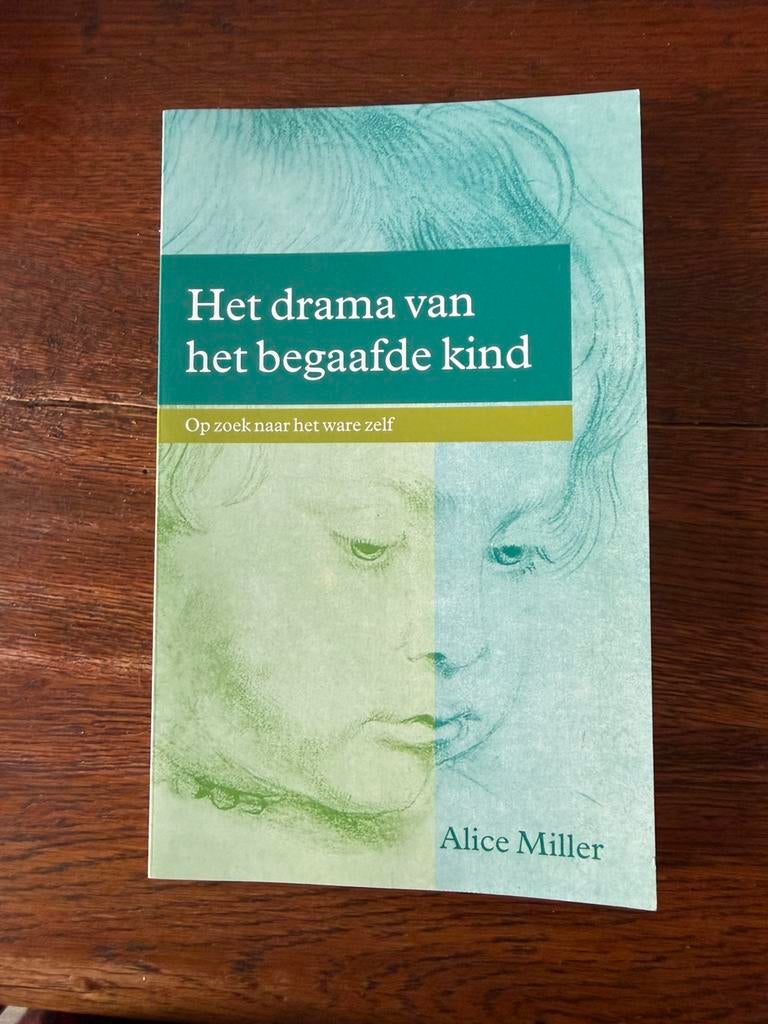 Alice Miller- Het drama van het begaafde kind, Boeken, Ophalen of Verzenden, Zo goed als nieuw, Ontwikkelingspsychologie