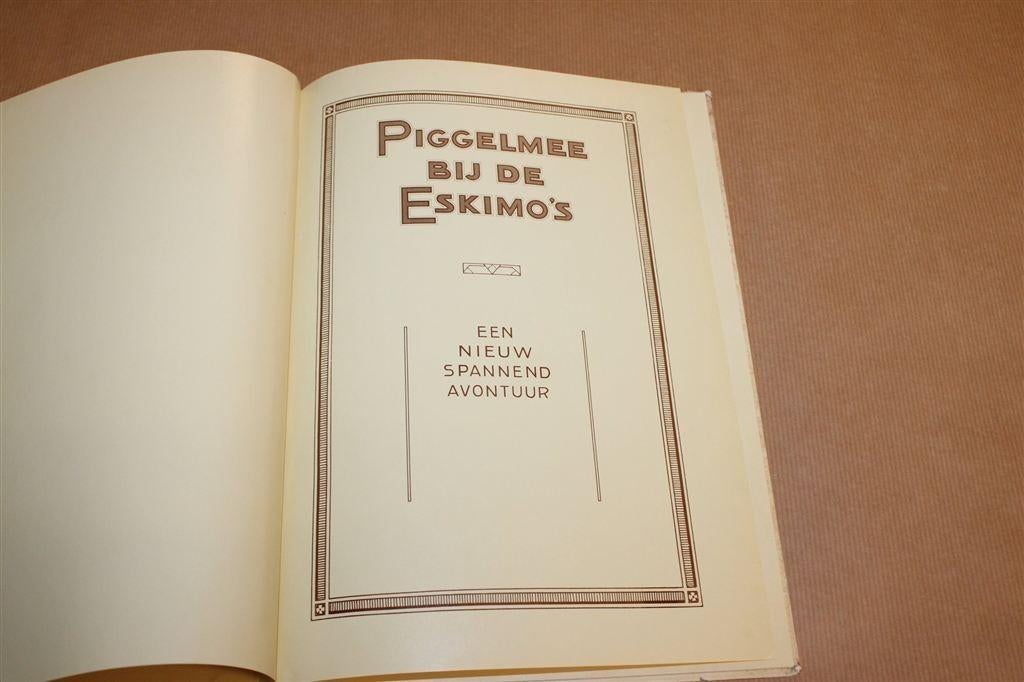 Piggelmee bij de Eskimo's — Van Nelle Reclame, Ophalen of Verzenden, Gelezen