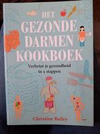 Het Gezonde darmen kookboek van Christine Bailey ZGAN, Ophalen of Verzenden, Zo goed als nieuw