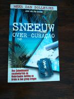 Sneeuw over Curaçao - John van den Heuvel, Ophalen of Verzenden, Zo goed als nieuw