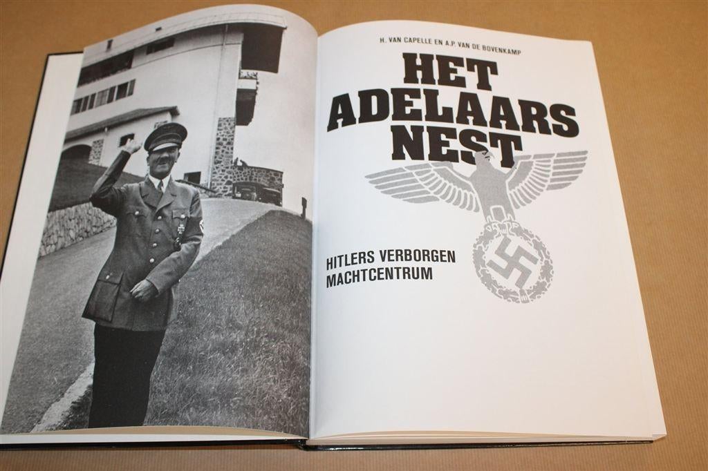 Adelaarsnest — Hitlers Machtscentrum Foto’s 1992 Hardcover, Boeken, Ophalen of Verzenden, Tweede Wereldoorlog, Gelezen, Overige onderwerpen