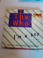 The who 7inch i,m a boy, Cd's en Dvd's, Vinyl Singles, Ophalen of Verzenden, Zo goed als nieuw, Pop