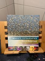 De Mooiste Fotolocaties Noord-Nederland - Natuurfotografie, Boeken, Ophalen of Verzenden, Zo goed als nieuw