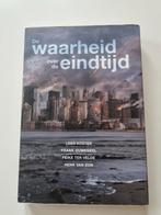 De waarheid over de eindtijd - Christendom, Ophalen of Verzenden, Zo goed als nieuw, Leen Koster, Frank Ouwenell, Feike ter Velde, Henk van Zon