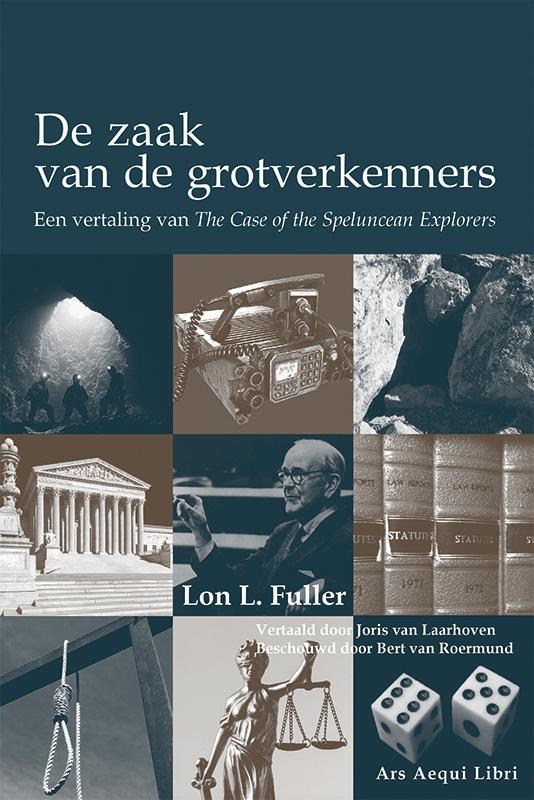 De zaak van de grotverkenners - Lon L. Fuller, Ophalen of Verzenden, Zo goed als nieuw, Wijsbegeerte of Ethiek