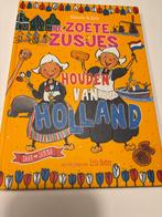 De Zoete Zusjes Houden Van Holland - Kinderboek, Ophalen, Zo goed als nieuw, Fictie algemeen