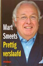 Mart Smeets - Prettig verslaafd., Boeken, Ophalen of Verzenden, Zo goed als nieuw, Mart Smeets, Overige sporten
