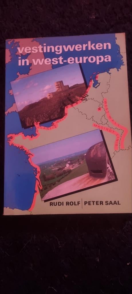 Vestingwerken in West-Europa - Rudi Rolf & Peter Saal, Ophalen of Verzenden