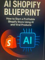 AI Shopify Blueprint: Start een Winstgevende Shopify Winkel, Boeken, E-books, Overige onderwerpen