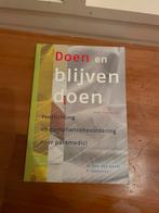 Doen en blijven doen - Fysiotherapie studieboek, Ophalen of Verzenden, Beta, Zo goed als nieuw, HBO