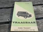 Vraagbaak Ford Transit benzine, Ford Transit diesel 1978-80, Auto diversen, Handleidingen en Instructieboekjes, Ophalen of Verzenden