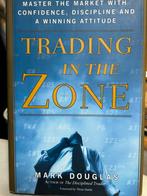 Trading in the Zone - Mark Douglas, Ophalen of Verzenden, Zo goed als nieuw, Geld en Beleggen