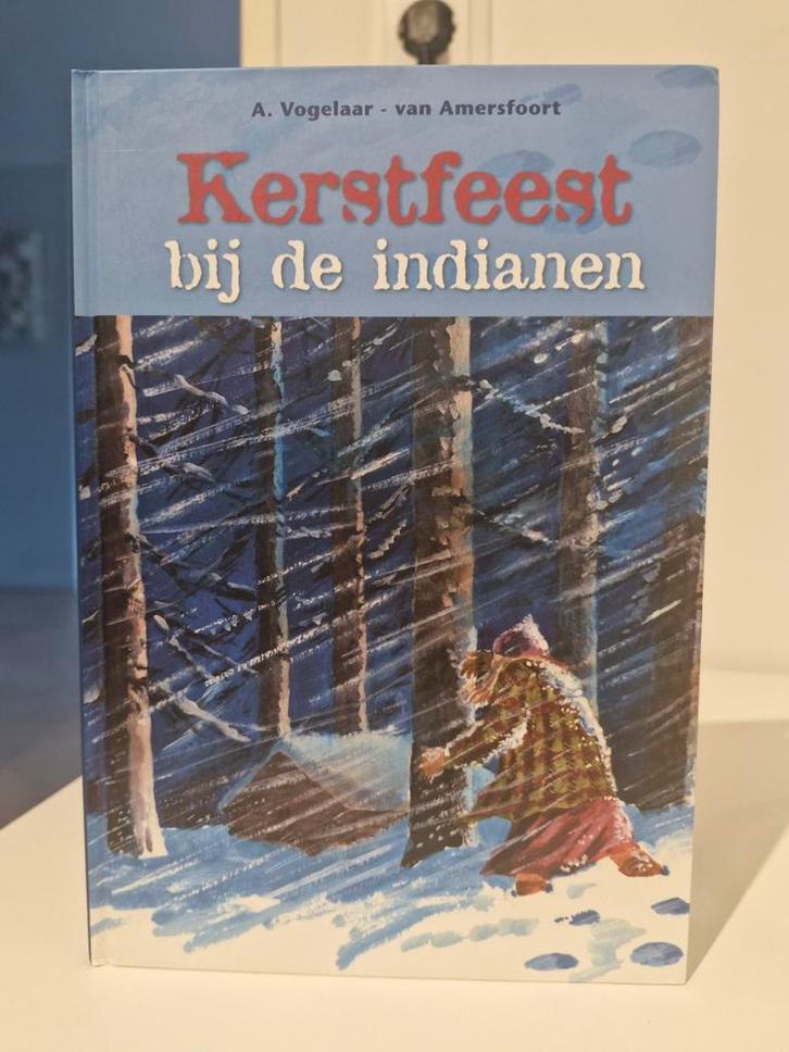 Kerstfeest bij de indianen - A. Vogelaar, Boeken, Kinderboeken | Jeugd | onder 10 jaar, Gelezen, Sprookjes, Ophalen of Verzenden