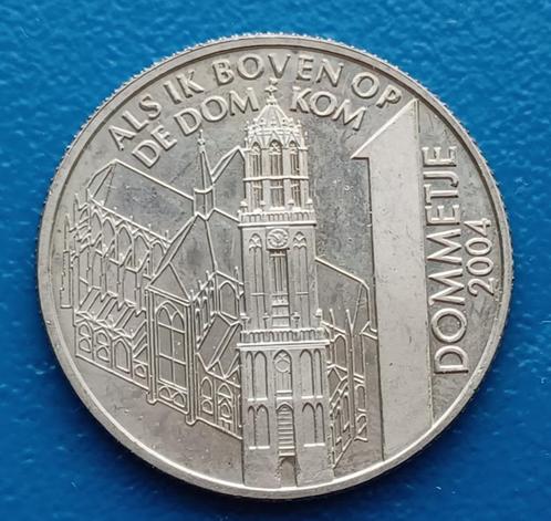 1 Dommetje Utrecht 2004 - ALS IK BOVEN OP DE DOM KOM, Postzegels en Munten, Penningen en Medailles, Overige materialen, Nederland