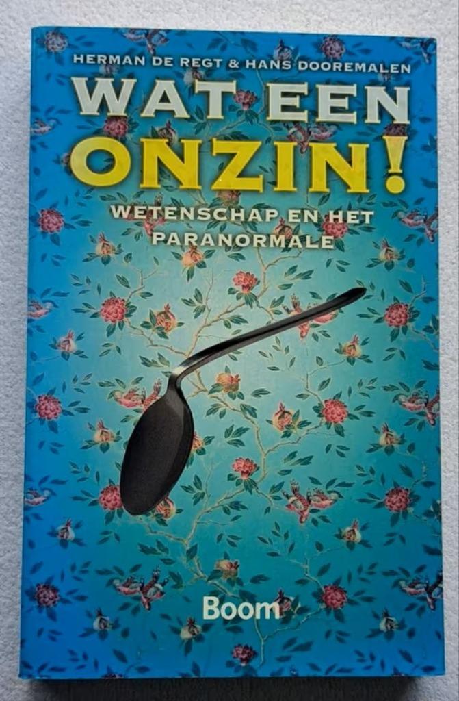 Wat een onzin! wetenschap en het bovennatuurlijke, Boeken, Esoterie en Spiritualiteit, Nieuw, Achtergrond en Informatie, Overige onderwerpen