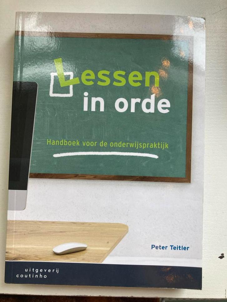 Peter Teitler - Lessen in orde, Boeken, Wetenschap, Zo goed als nieuw, Sociale wetenschap, Ophalen of Verzenden