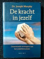 De kracht in jezelf Dr. Joseph Murphy, Boeken, Gelezen, Ophalen of Verzenden, Dr. Joseph Murphy