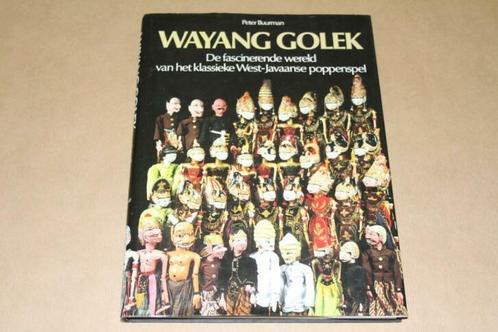 Wayang Golek - Klassieke West-Javaanse poppenspel !!, Boeken, Geschiedenis | Wereld, Gelezen, Ophalen of Verzenden