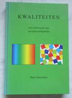Kwaliteiten, Peter Gerrickens, Ophalen of Verzenden, Zo goed als nieuw, Peter Gerrickens