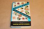 Bircher Benner Kookboek [1965] — Gezondheidskookboek, Ophalen of Verzenden, Gelezen, Italië