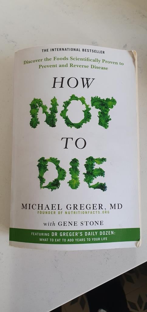 How Not to Die - Michael Greger, MD, Boeken, Ophalen of Verzenden, Zo goed als nieuw, Dieet en Voeding, Michael Greger