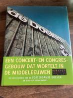 De Geschiedenis van de Doelen - Jan Oudenaarden, Ophalen of Verzenden, Zo goed als nieuw, Architectuur algemeen