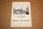 De St. Willibrordus Oude Pekela - Historie en Restauratie, Boeken, Ophalen of Verzenden, Zo goed als nieuw