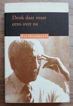 J. Krishnamurti, Denk daar maar eens over na, Ophalen of Verzenden, Gelezen, Achtergrond en Informatie