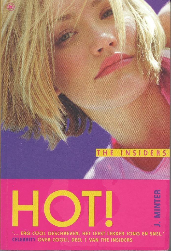 J.Minter - Hot!, Boeken, Kinderboeken | Jeugd | 13 jaar en ouder, Zo goed als nieuw, Ophalen of Verzenden