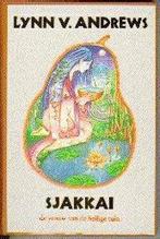 Lynn V Andrews - Sjakkai, Ophalen of Verzenden, Zo goed als nieuw, Spiritualiteit algemeen, Overige typen