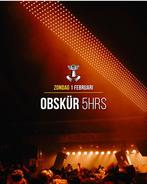 Thuishaven Obskür tickets, Drie personen of meer