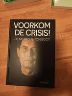 Voorkom de crisis! - Ton Boot, Boeken, Verzenden, Zo goed als nieuw, Management, Ton Boot