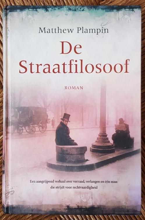 De straatfilosoof - Matthew Plampin - hardcover - IZGST, Boeken, Romans, Zo goed als nieuw, Europa overig, Ophalen of Verzenden