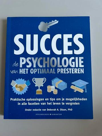 Deborah A. Olson Succes de psychologie van optim presteren beschikbaar voor biedingen