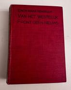 Erich Maria Remarque Van het westelijk front geen nieuws, Boeken, Ophalen of Verzenden, Gelezen